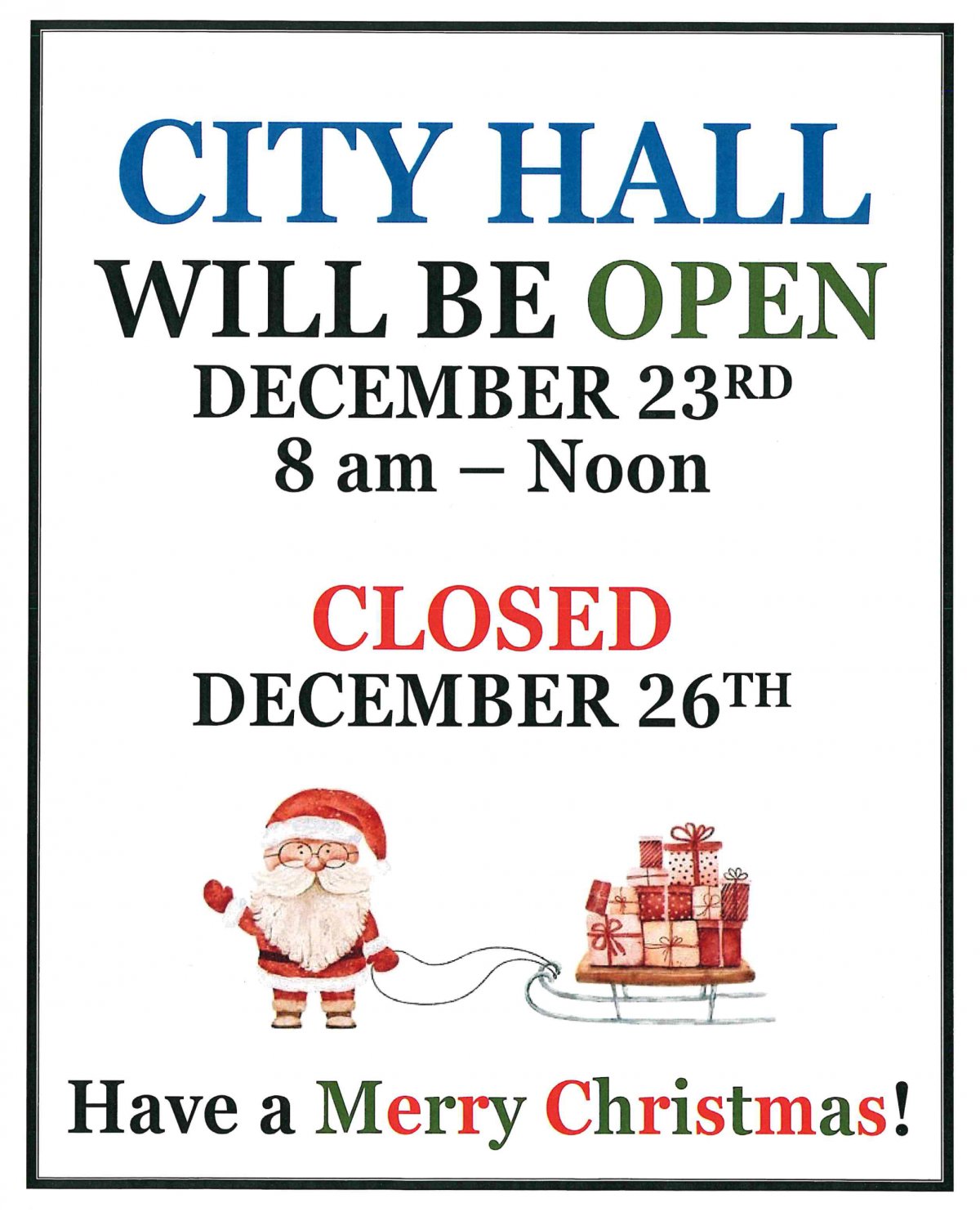 City Hall - Holiday Hours -